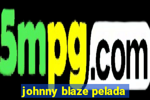 johnny blaze pelada